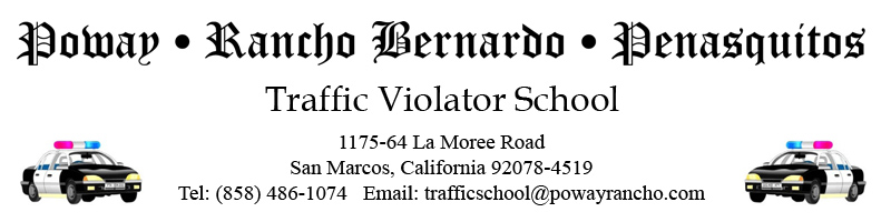 Poway - Rancho Bernardo - Penasquitos Traffic Violator School